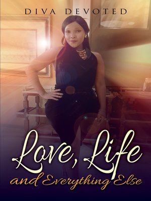 cover image of Love, Life and Everything Else
